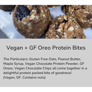 Monster Balls OR GF Vegan Oreo Protein Balls — August 5 or August 10